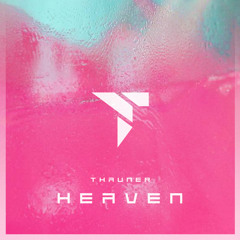 Thauner - Heaven (Radio Edit) [Celestial Vibes Exclusive]