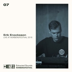 Extracted Sounds 7: Erik Enocksson live at Norbergfestival 2016