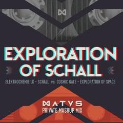 Exploration Of Schall - Elektrochemie Lk vs Cosmic Gate [Matys-Mashup] ▸ free download ⬇︎