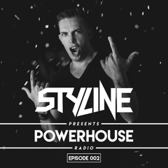 Styline - Power House Radio #2