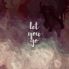 Let You Go - COR STIDAK feat. Alexandra Bautista (prod. by RenRok)