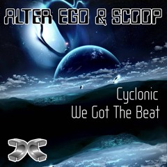 Alter Ego & Scoop - We Got The Beat
