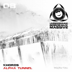 Khords - Alpha Tunnel