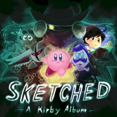 Virtues Of Ado (KDL3 Mini-Medley) [Sketched! A Kirby Album]