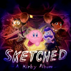 Evil Bitter Taste (Boss Mini-Medley) [Sketched! A Kirby Album]