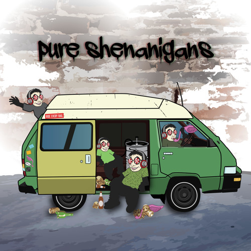 Pure Shenanigans