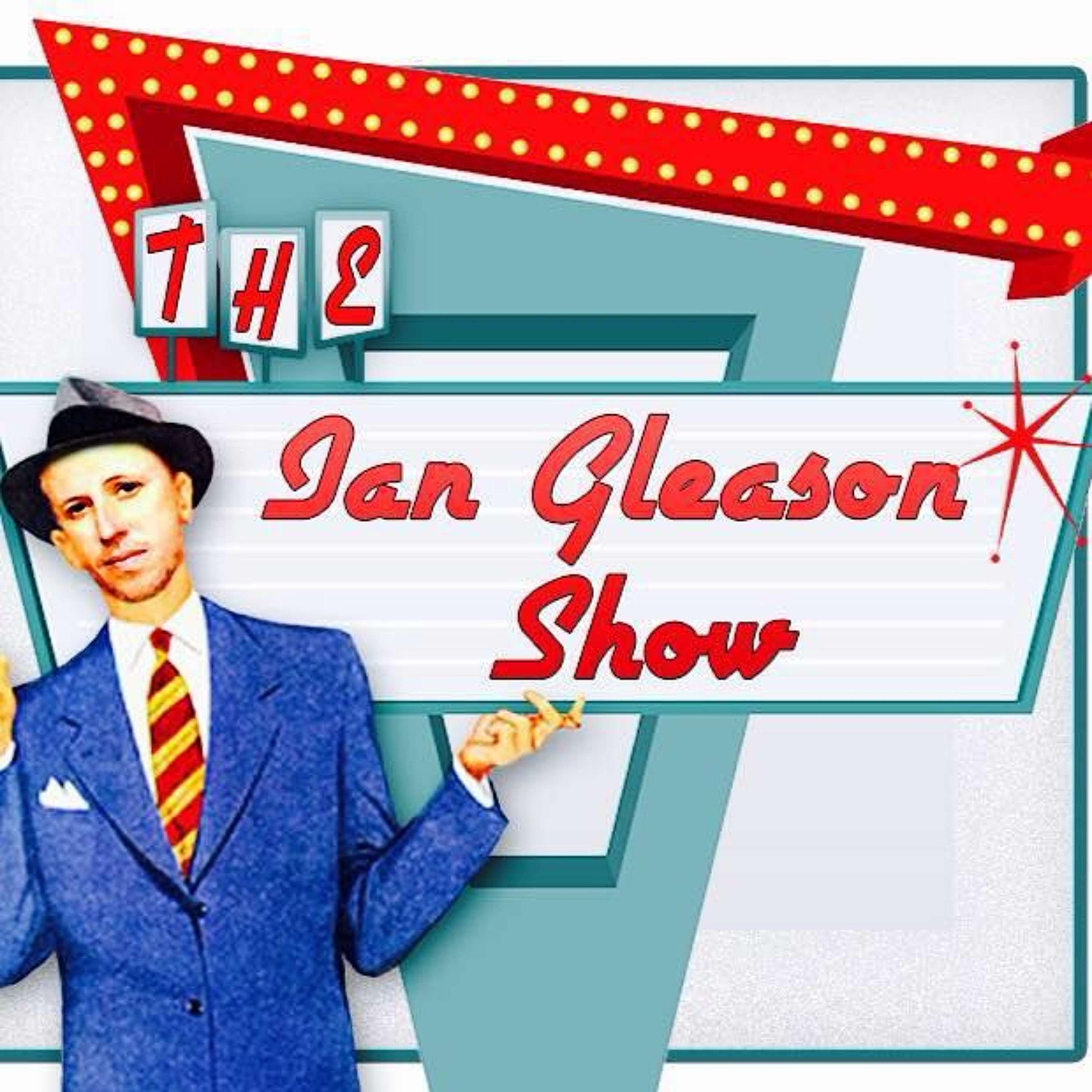 The Ian Gleason Show