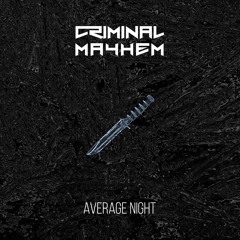 AVERAGE NIGHT (Original Mix) [Free Release]