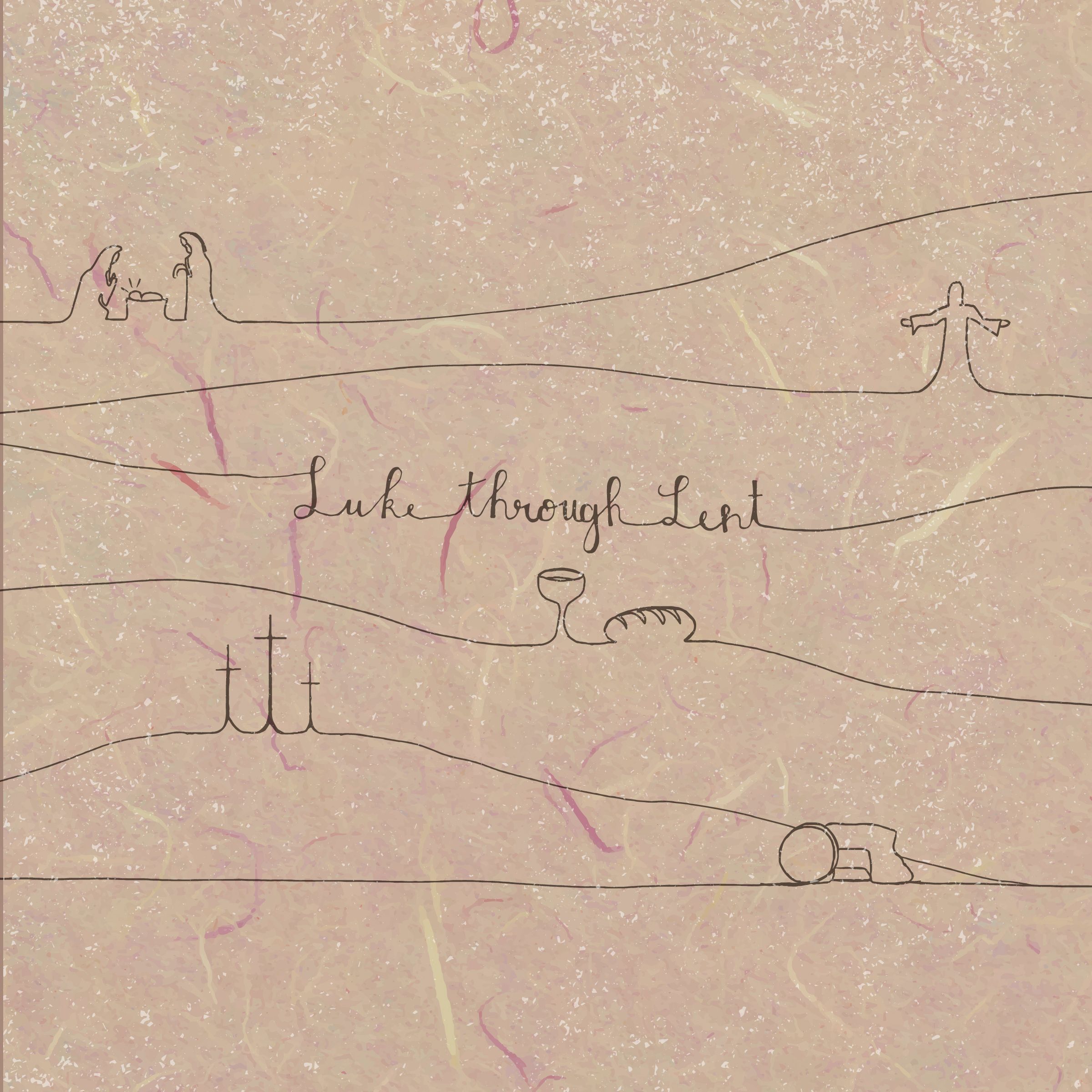 Luke Throught Lent - April 09, 2017 episode artwork