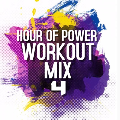 Stream Hour Of Power 4 Workout Mix by NOTES Listen online for free
