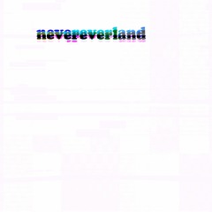 nevereverland mixtape