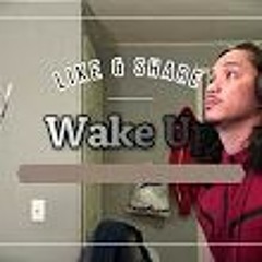 Wake Up