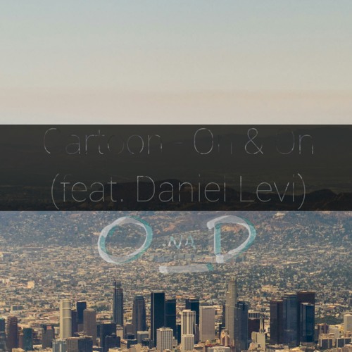 Stream Cartoon-On&On(feat. Daniel Levi)(onad remix).mp3 by Onad ferdianto |  Listen online for free on SoundCloud
