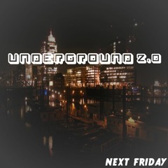 Underground 2.0 (Original Mix)