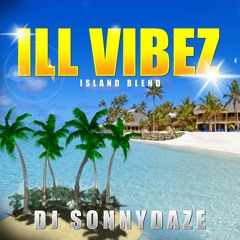 ill vibez island blend (side A)