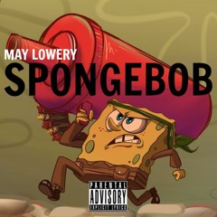 Spongebob (prod. Godlike Beats)