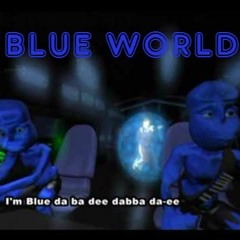 Insane Therapist - Blue World (eiffel 65 - blue REMIX)