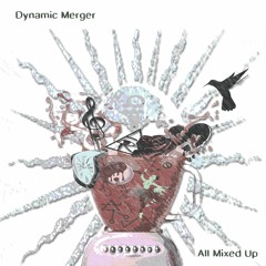 Dynamic Merger - My Death Throes