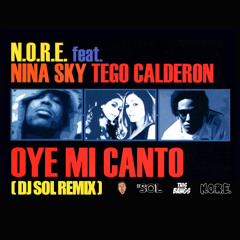 N.O.R.E. ft Nina Sky - Oye Mi Canto (DJ Sol Remix)