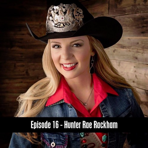 Stream episode The D&B Show Episode 16 - Hunter Rae Rackham, Rodeo ...