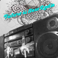 Future is Now Radio #045