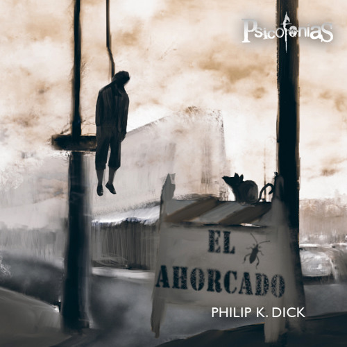 El ahorcado, de Philip K. Dick