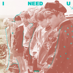 I NEED U​