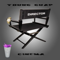 Young Guap X Cinema