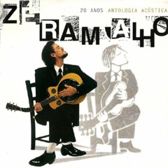 Zé Ramalho - Álbum Antologia Acústica