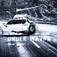 Bruce Wayne (Prod. Sydney Johnson)