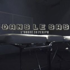 L'Ordre Du Périph - Dans Le Sas #ODP