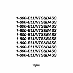 Blunts & Bass Vol. 3