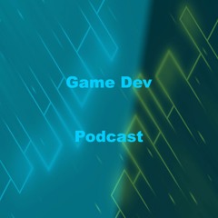 Game Development Podcast Episode 1 Unity 5.6!