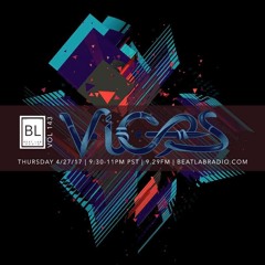 Vices - Exclusive Mix - Beat Lab Radio 143