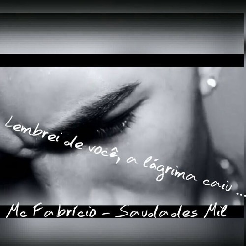 Mc Fabricio - Saudades Mil ( Dj Wandeko BH )