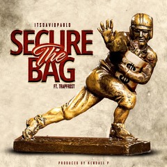 Secure The Bag ft. trapfrost
