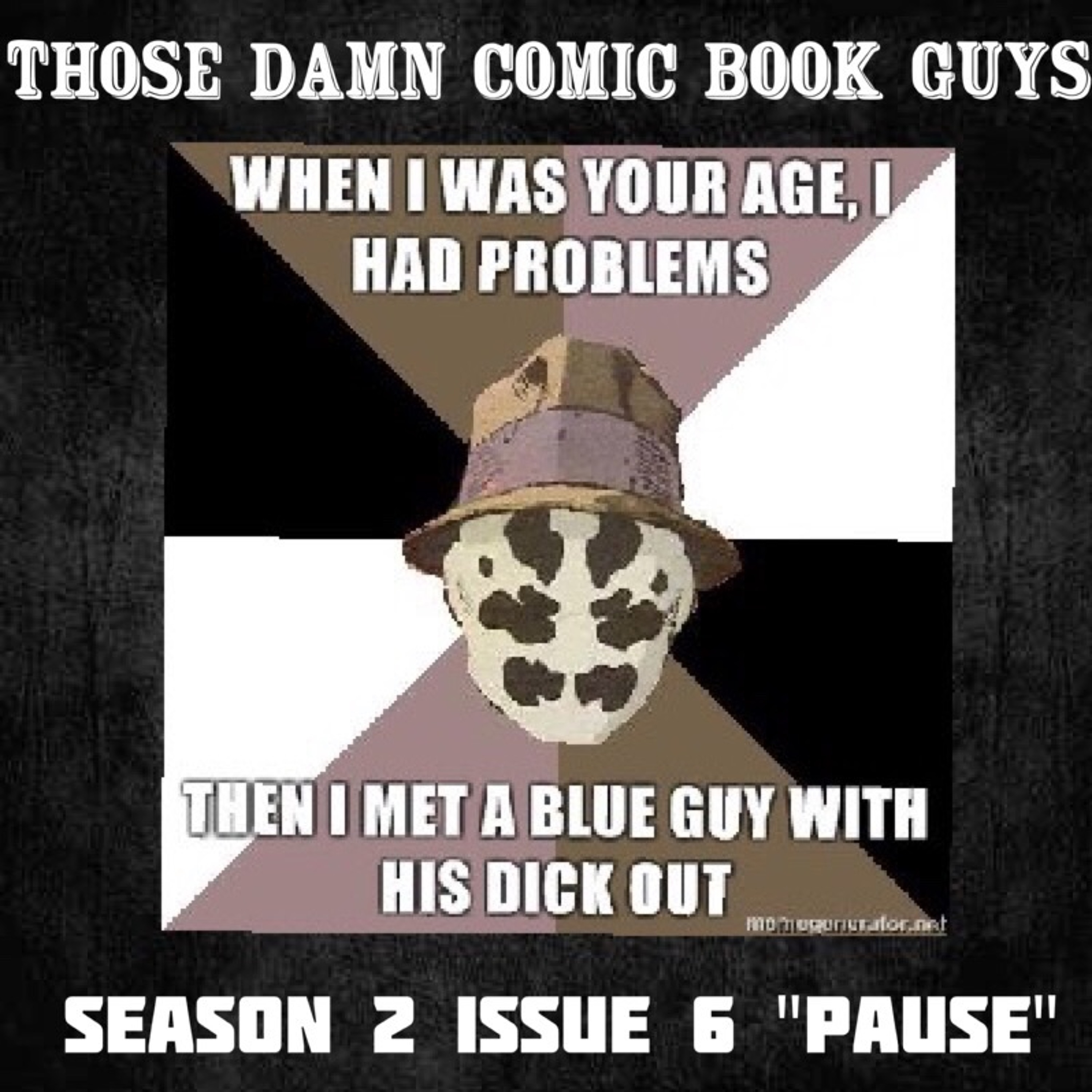 Season 2 Issue 6 "Pause" Featuring Uncle Staple episode artwork