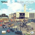 Kidepo Little&#x20;Soul&#x20;Little&#x20;City Artwork