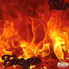 Frio - Fuego/Prod.By Azzan
