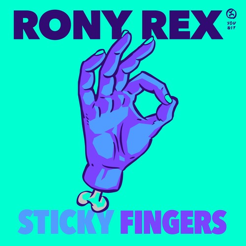 Rony Rex - Sticky Fingers (NiQW Remix)