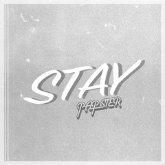PAPSTER - STAY