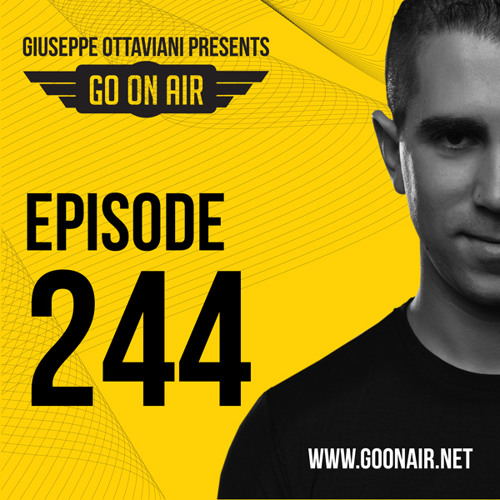 Giuseppe Ottaviani presents GO On Air Episode 244