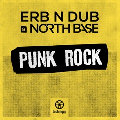 Erb N Dub & North Base - Punk Rock - Out Now