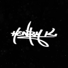 Henry K - Anthem