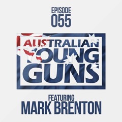 Australian Young Guns | Episode 55 | Mark Brenton