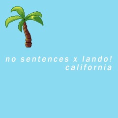 california (feat. lando!)