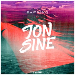 Jon Sine - Dawning