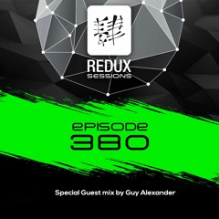 ReneAblaze - ReduxSessions - Episode - 380