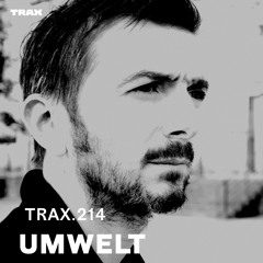TRAX.214 UMWELT