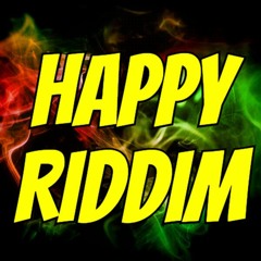 Happy Riddim